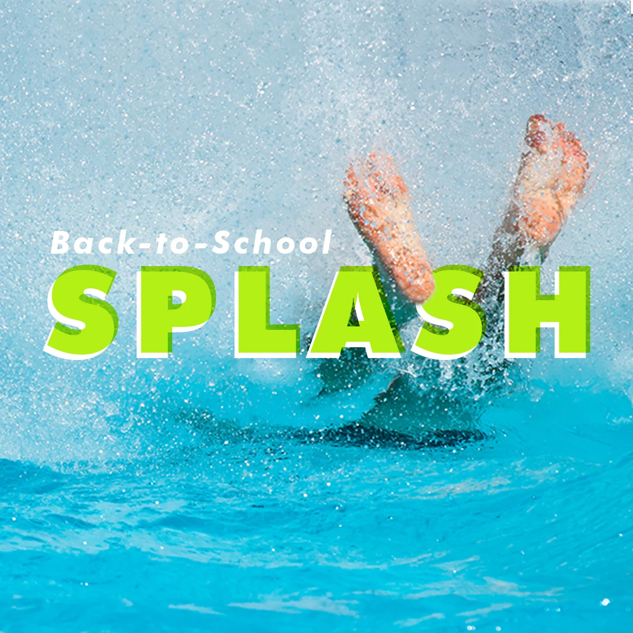 back to school splash square.jpg