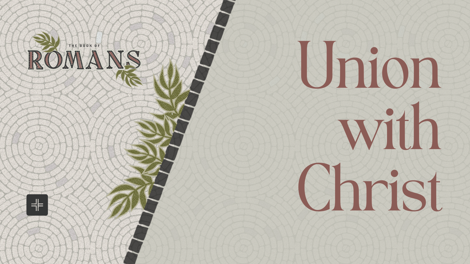   Union with Christ | Romans 6:1-5