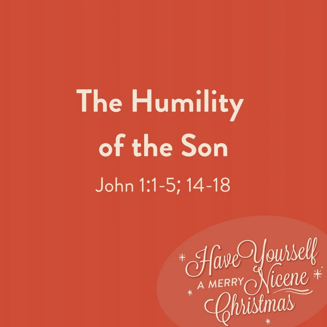 The Humility of the Son | John 1:1-5; 14-18