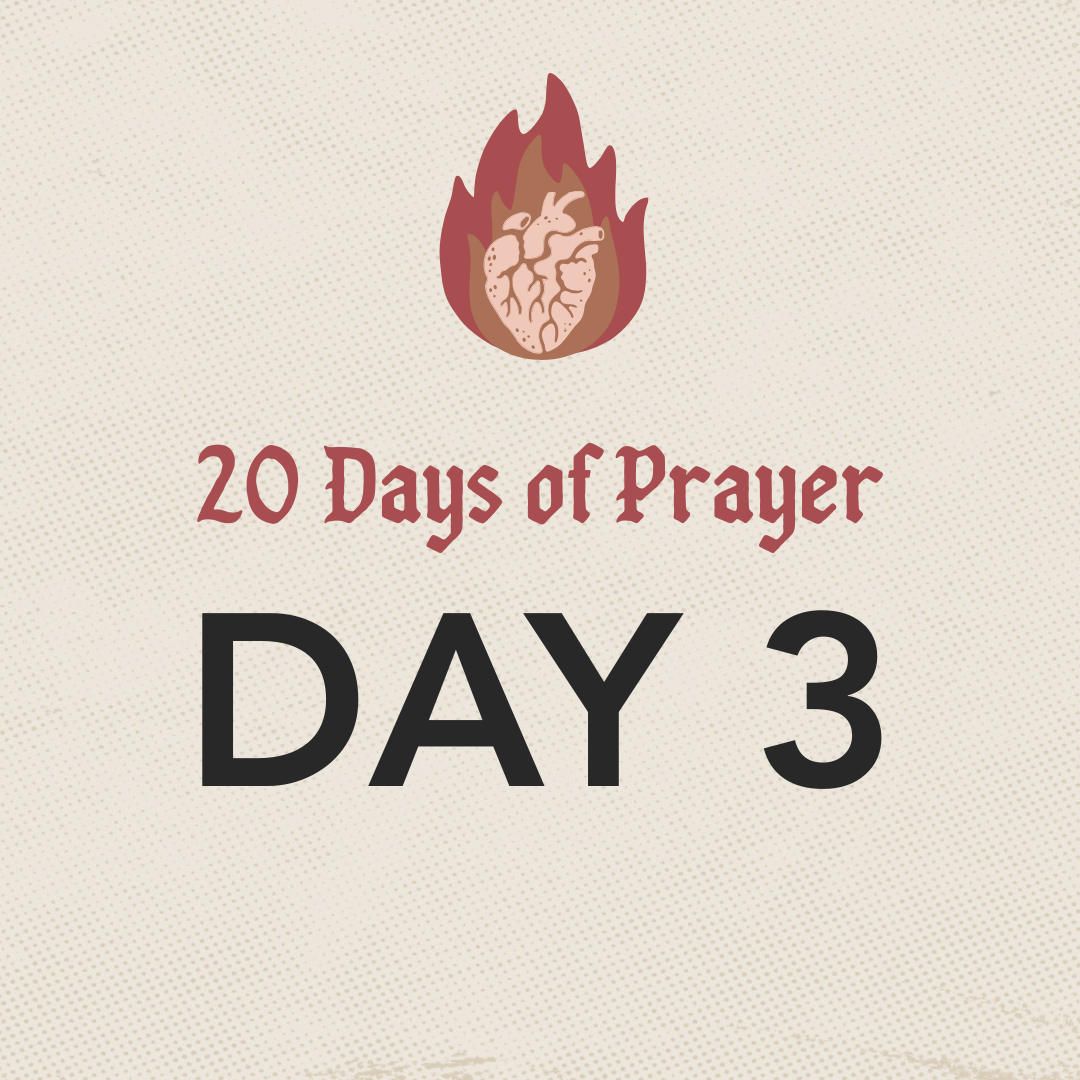 Day 3: Ask for a keen awareness of and humility before the presence of God