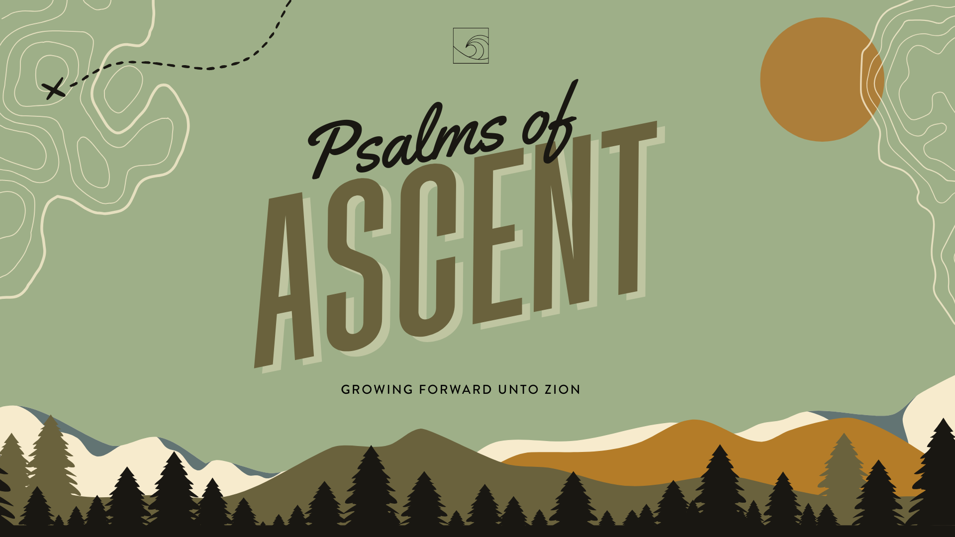 Psalms of Ascent YA Sermon Series.png