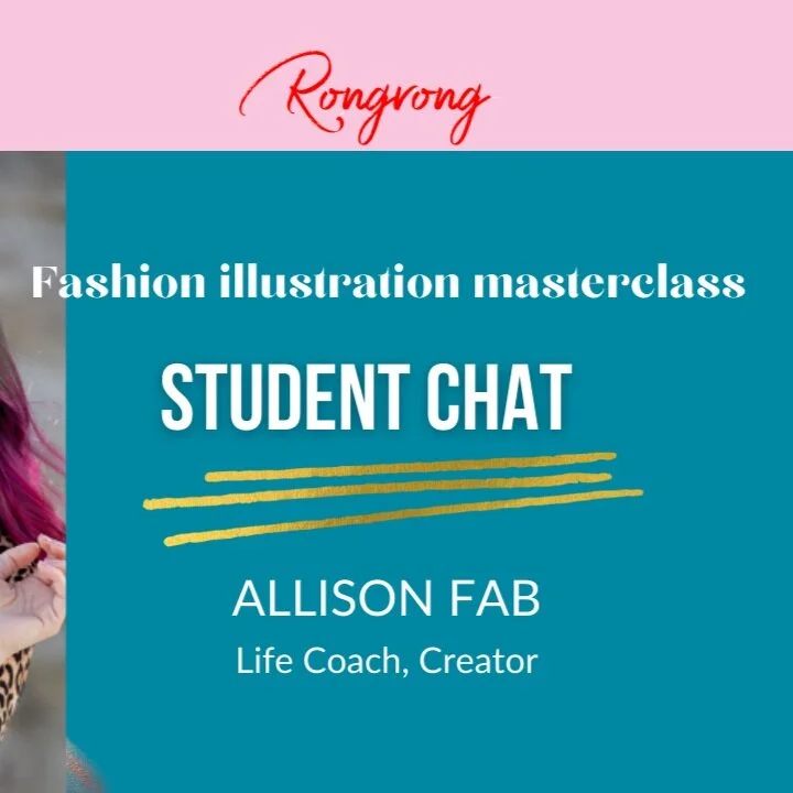 Rongrong and alumni, Allison, chat about the Fashion Illustration 101 Course