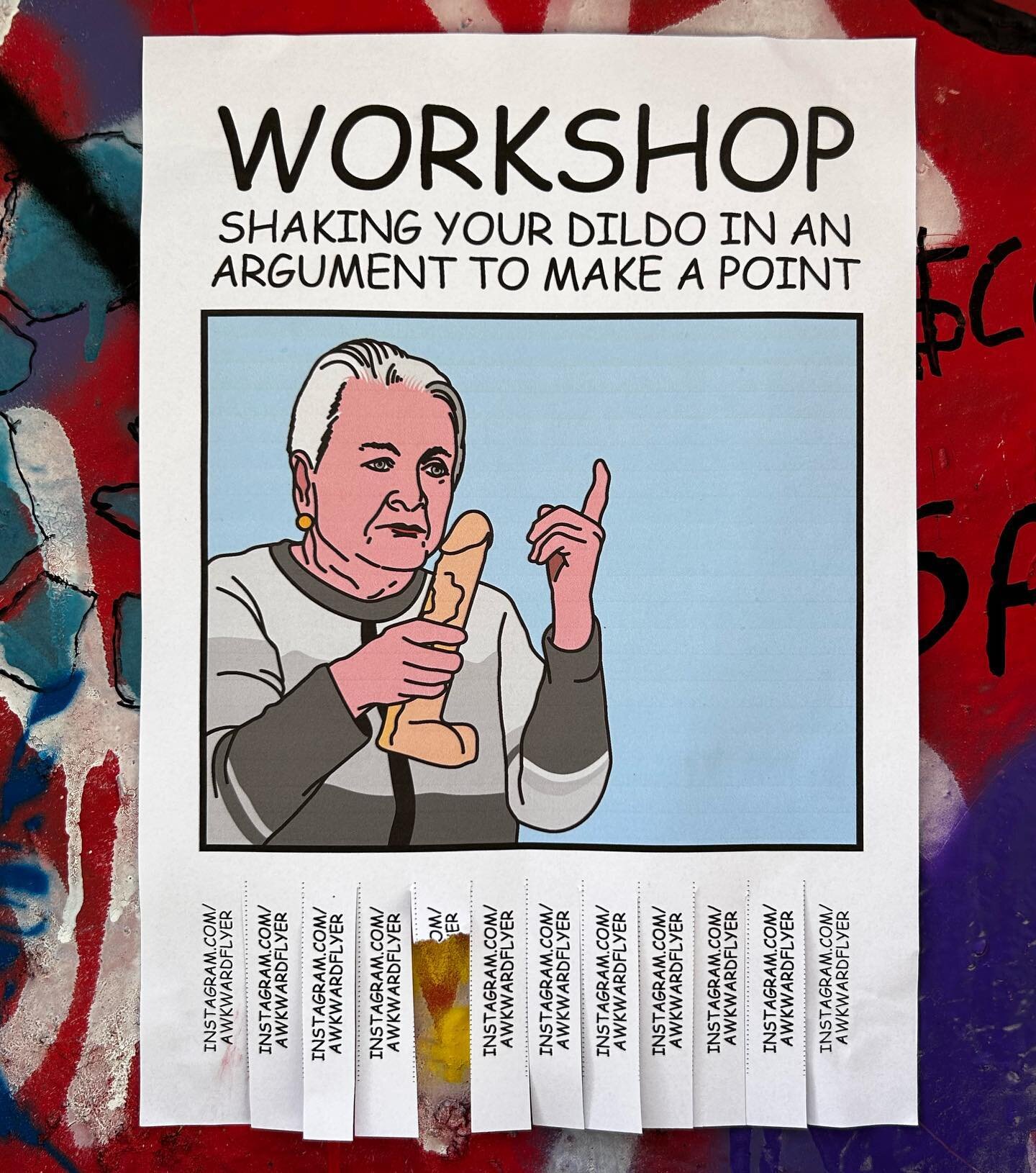 Workshop shaking your dildo in an argument to make a point.........
#awkwardflyer #awkward #flyer #street #steetart #art #workshop #drawing #funny #haha #hilarious #joke #hahahaha #howto #diy