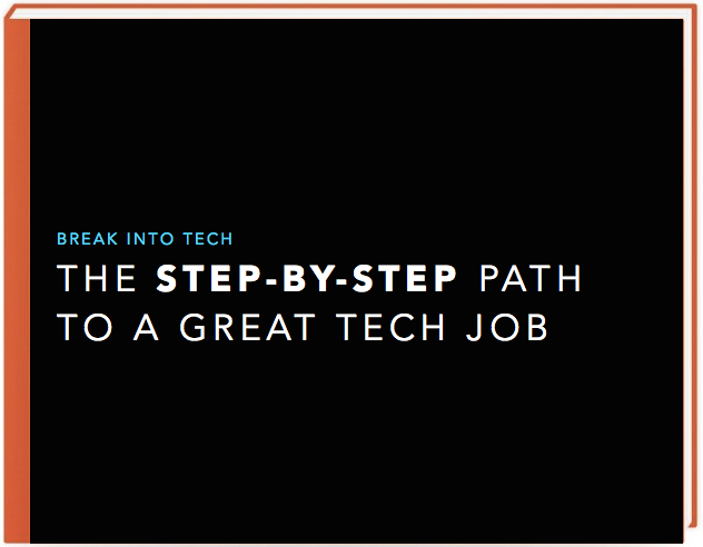 The Step-by-Step Path to a Great Tech Job