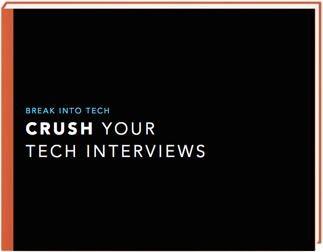 Crush Your Tech Interviews