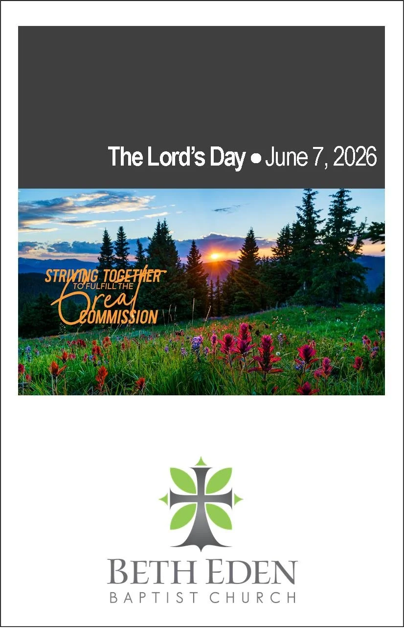 Poster with a scenic image of a sunrise over a forest and field of flowers, promoting The Lord's Day on June 7, 2026, at Beth Eden Baptist Church.