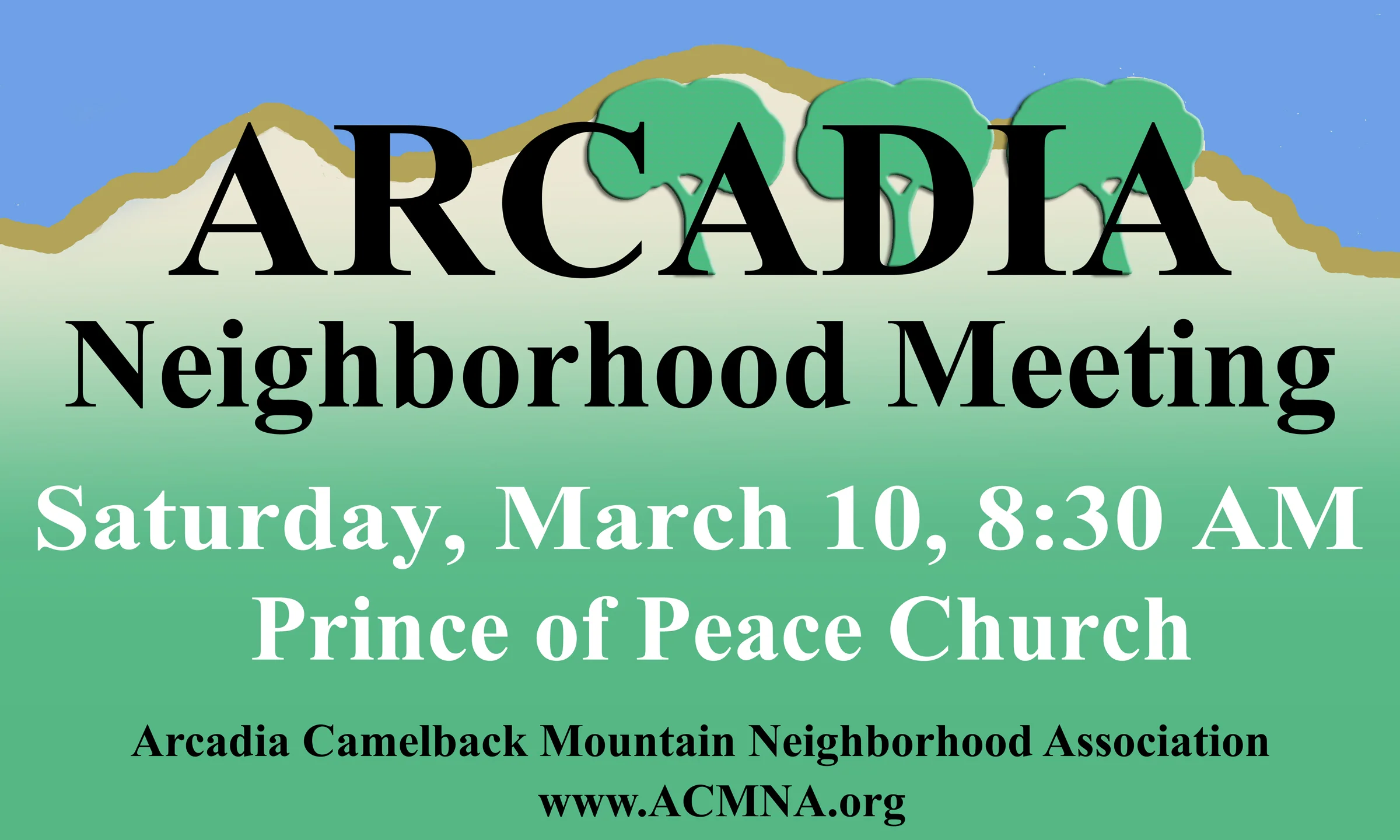 Annual Arcadia Neighborhood Meeting, March 10, 2018