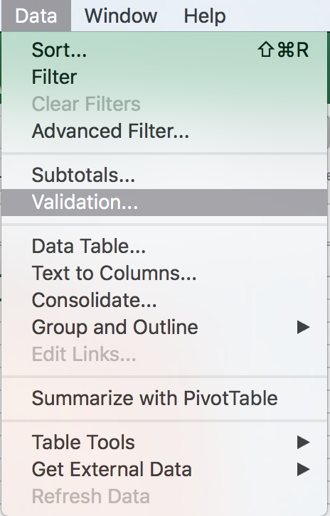 Go to Data > Validation.