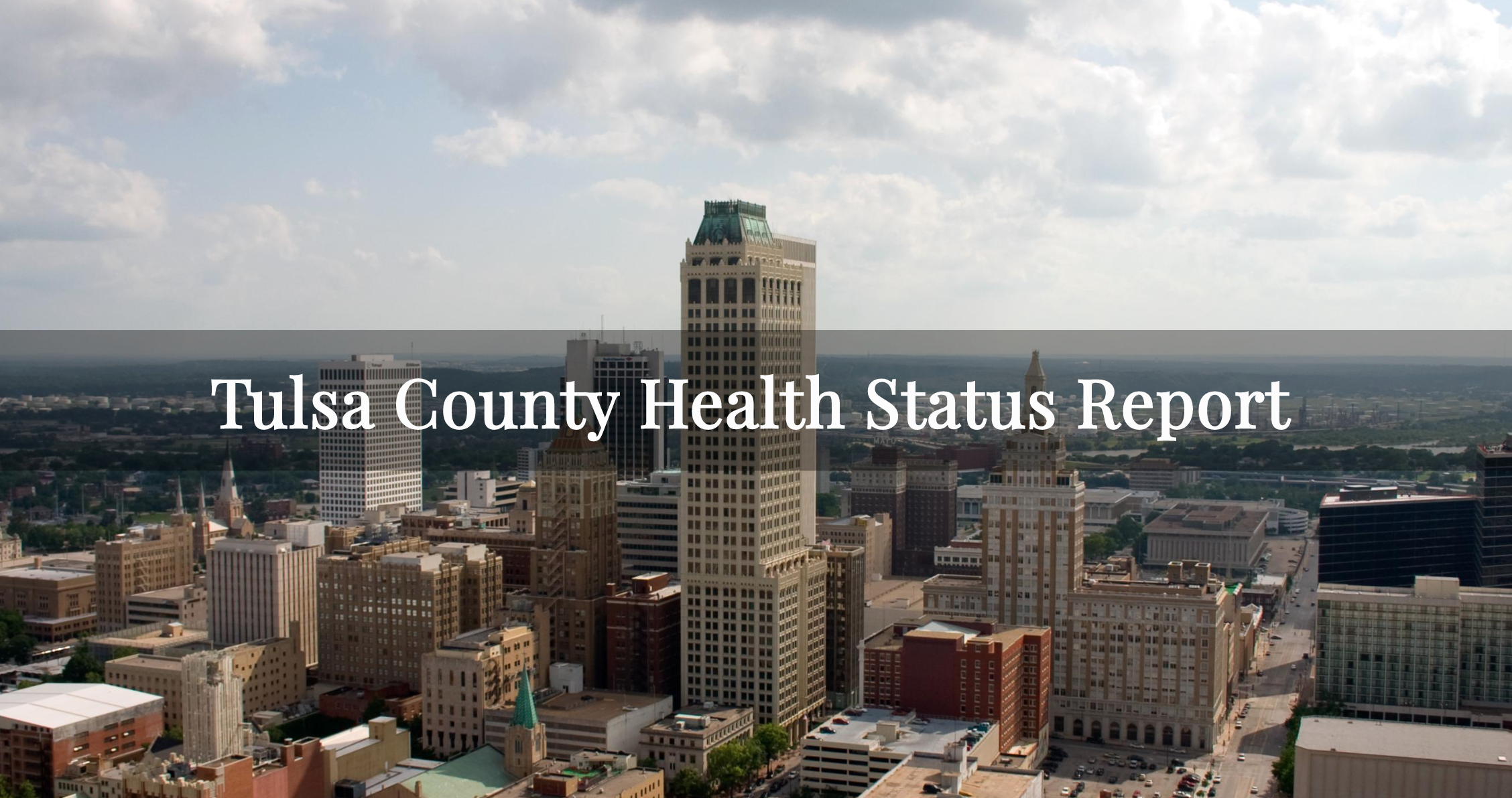 Tulsa County Health Status Report