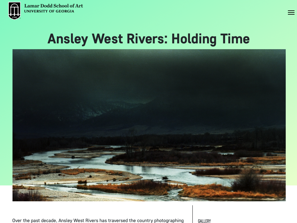  ANSLEY WEST RIVERS | Solo Museum Exhibition Lamar Dodd Gallery, University of Georgia, Athens, GA  Ansley West Rivers: Holding Time  September 14, 2023 - November 03, 2023   art.uga.edu  