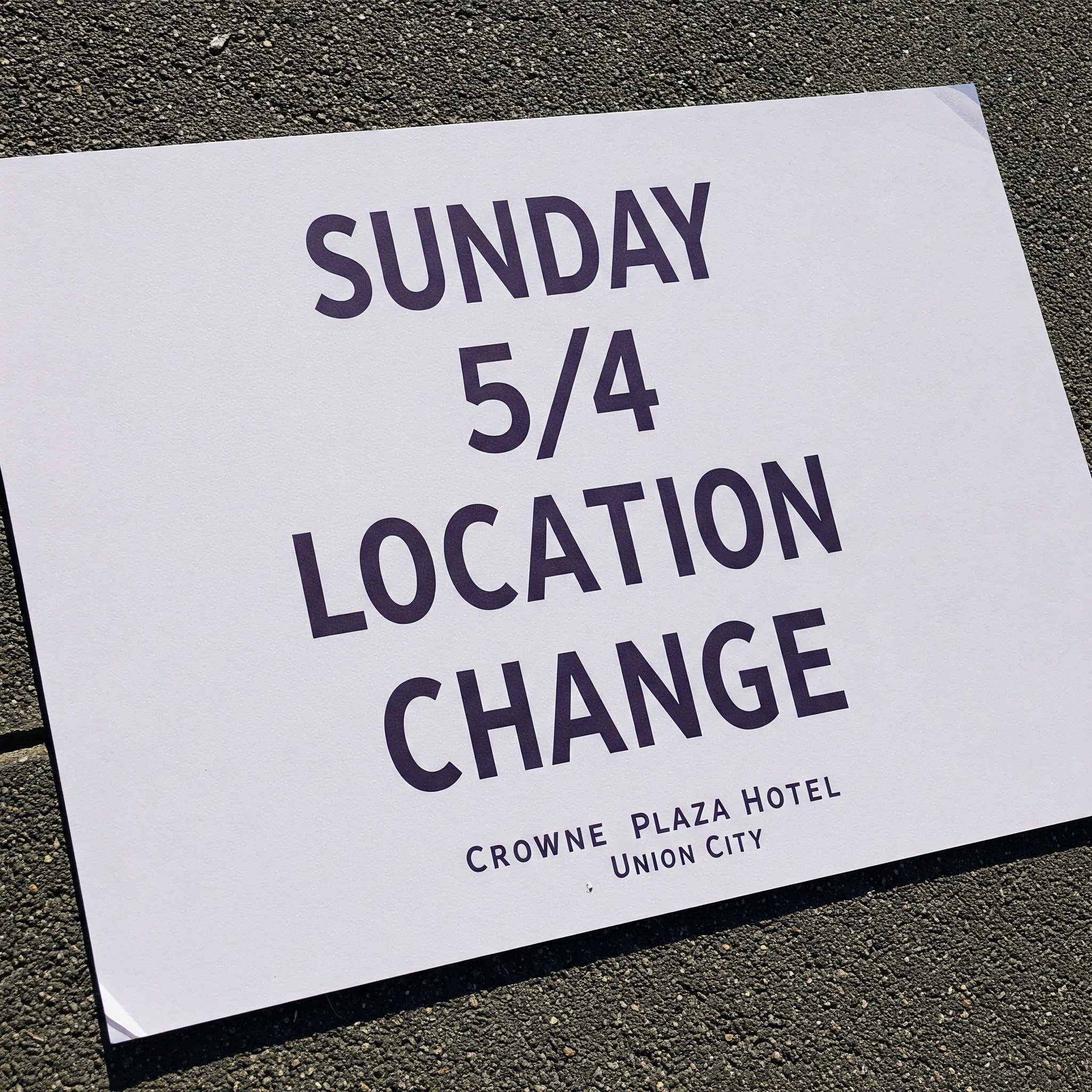 LOCATION CHANGE! Join us this Sunday 10:30am am at the Crowne Plaza Hotel instead: 32083 Alvarado-Niles Rd, Union City, CA 94587

We'll also be installing Pastor Kris as our new Associate Pastor. Photo booth will be available to send a greeting to ou