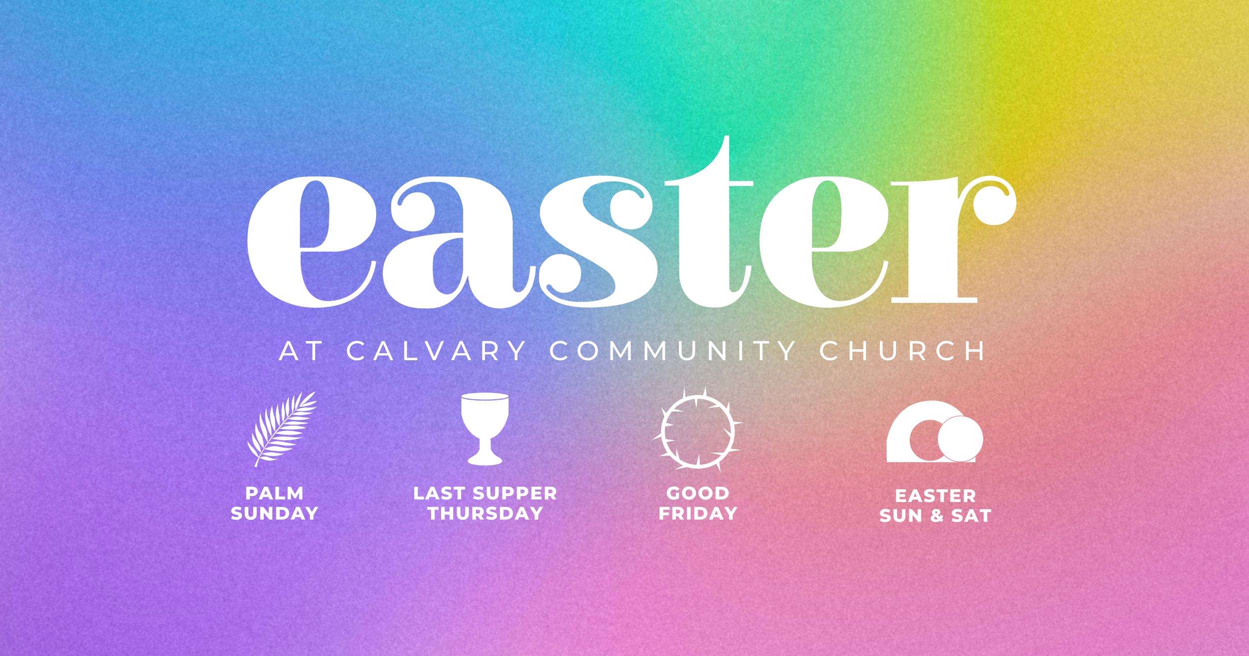 Join Us For Our Easter Services