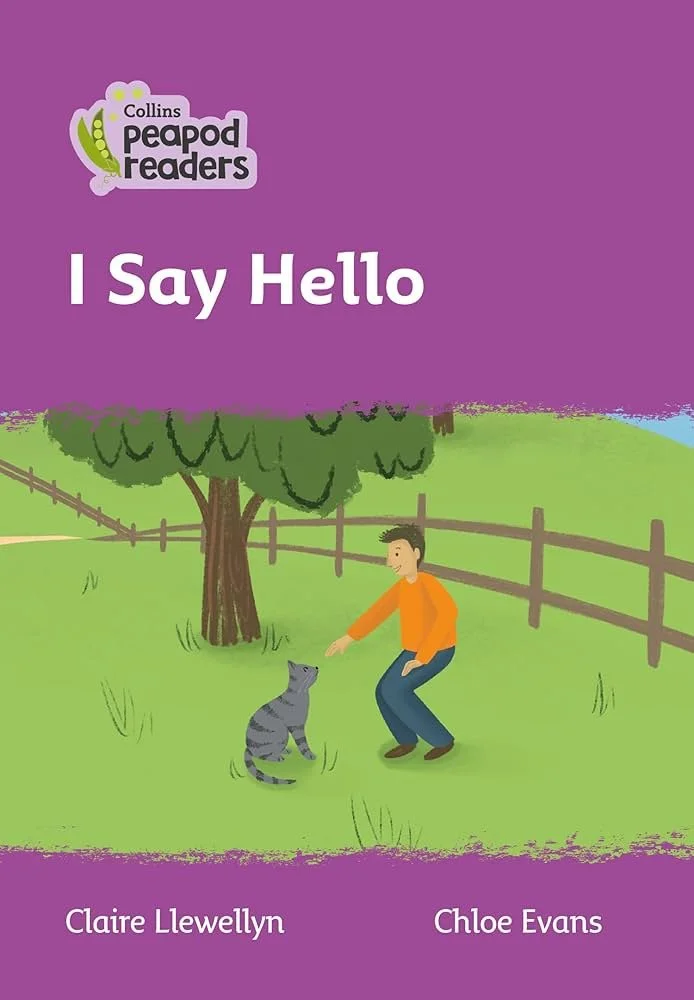 Collins Peapod Readers - I Say Hello.jpg