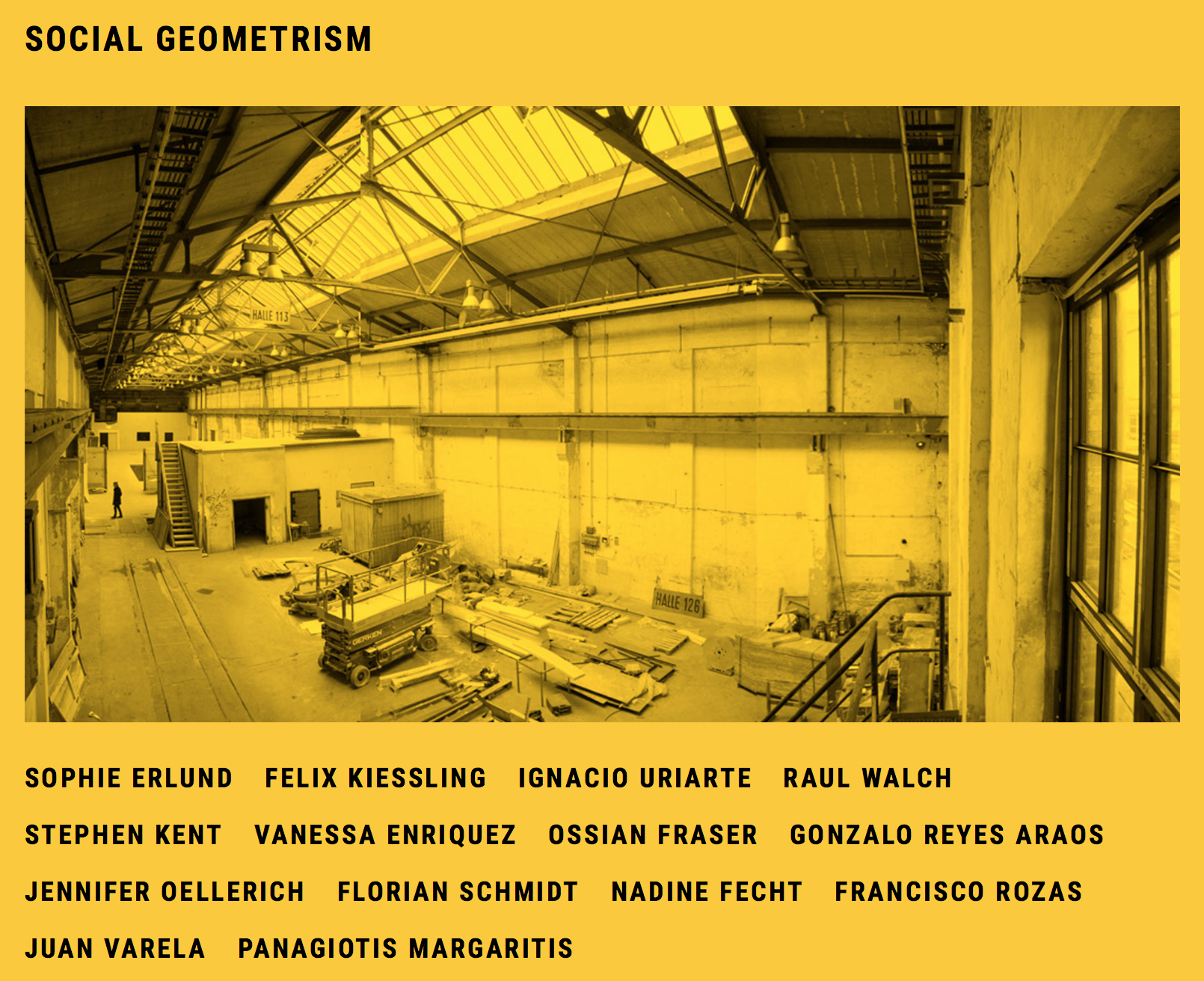  SOCIAL GEOMETRISM   Kunst am Spreeknie     Opening 28th April, 7pm   (Gallery Weekend)   29th April - 7 Mai 2017    Reinbeckstr. 9, 12459 Berlin  