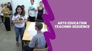 Arts Education Teaching Sequence (AETS) in the VAPAE Program