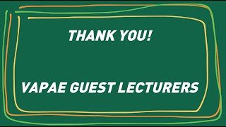Thank You to VAPAE Guest Lecturers