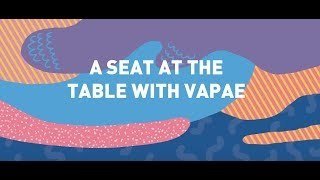A Seat at the Table with VAPAE