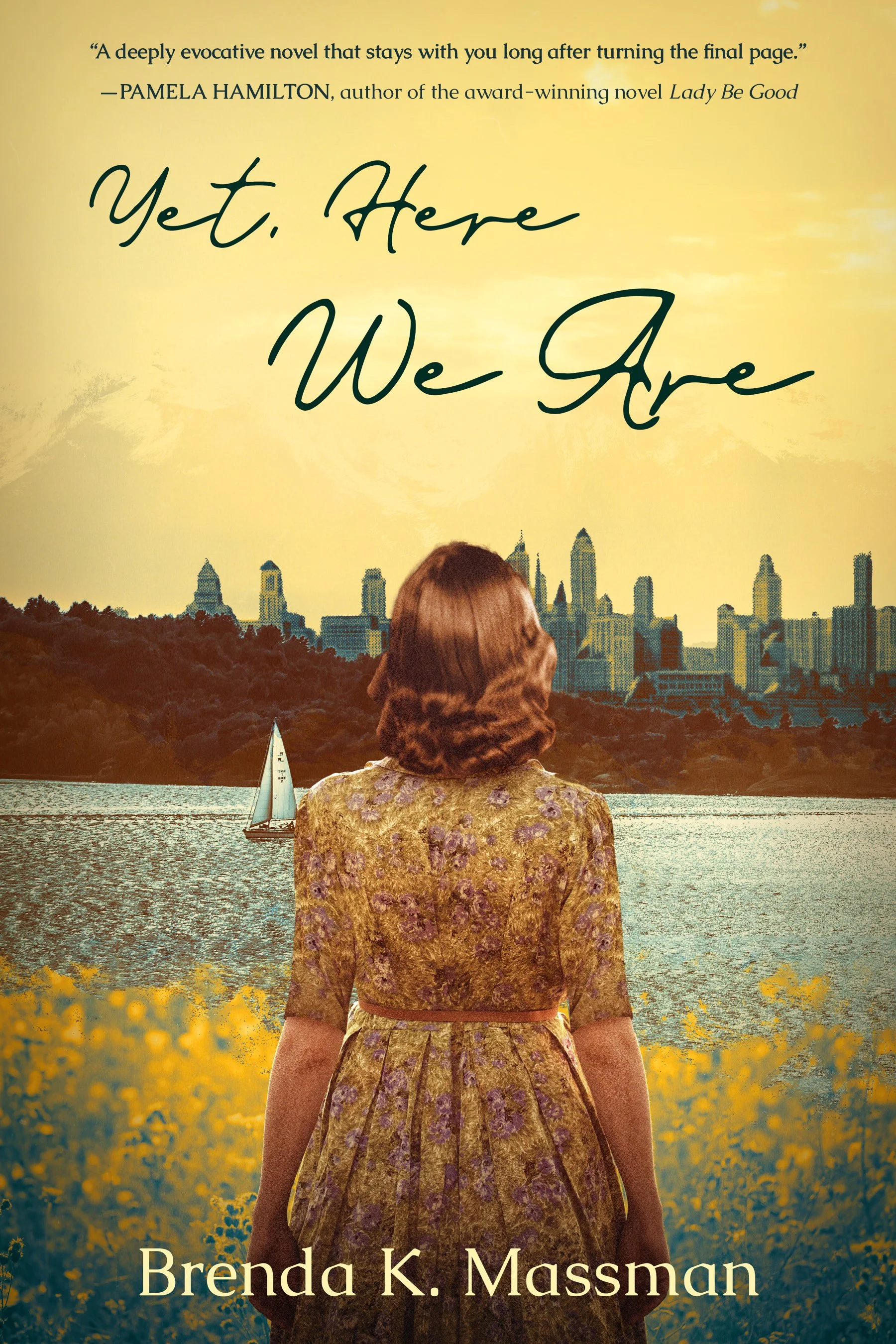 Yet Here We Are Final Cover 041324 - Brenda Massman.jpg