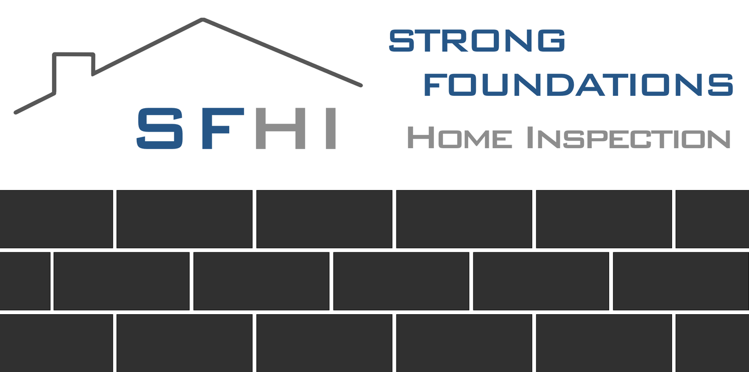 Strong Foundations                  Home Inspection