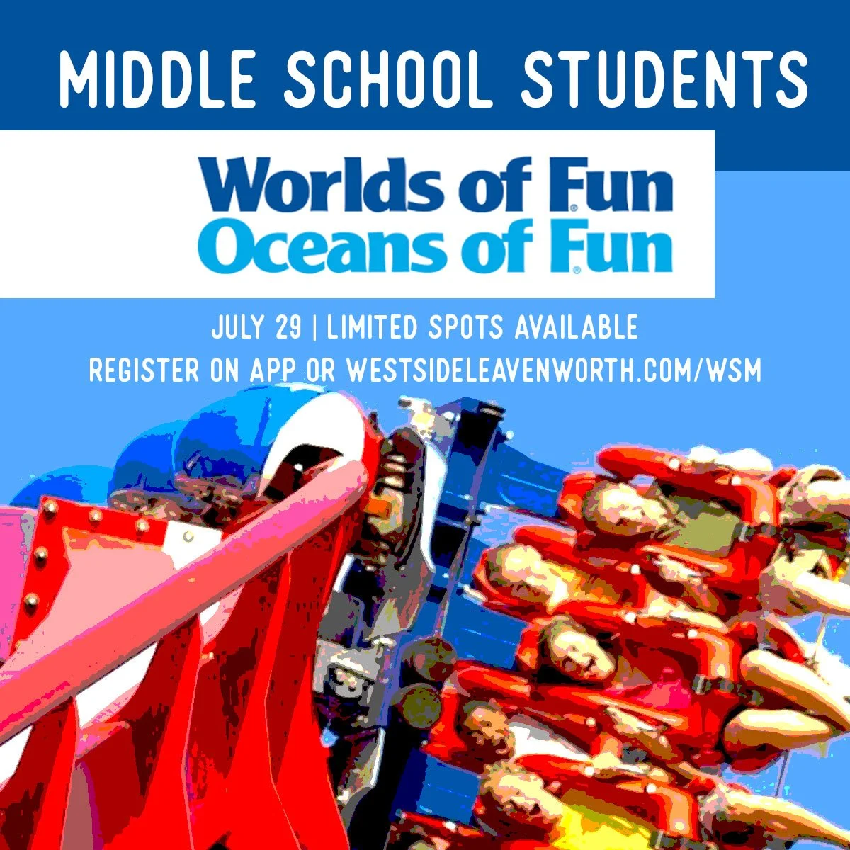 Middle School Students to Worlds of Fun — WFC Leavenworth