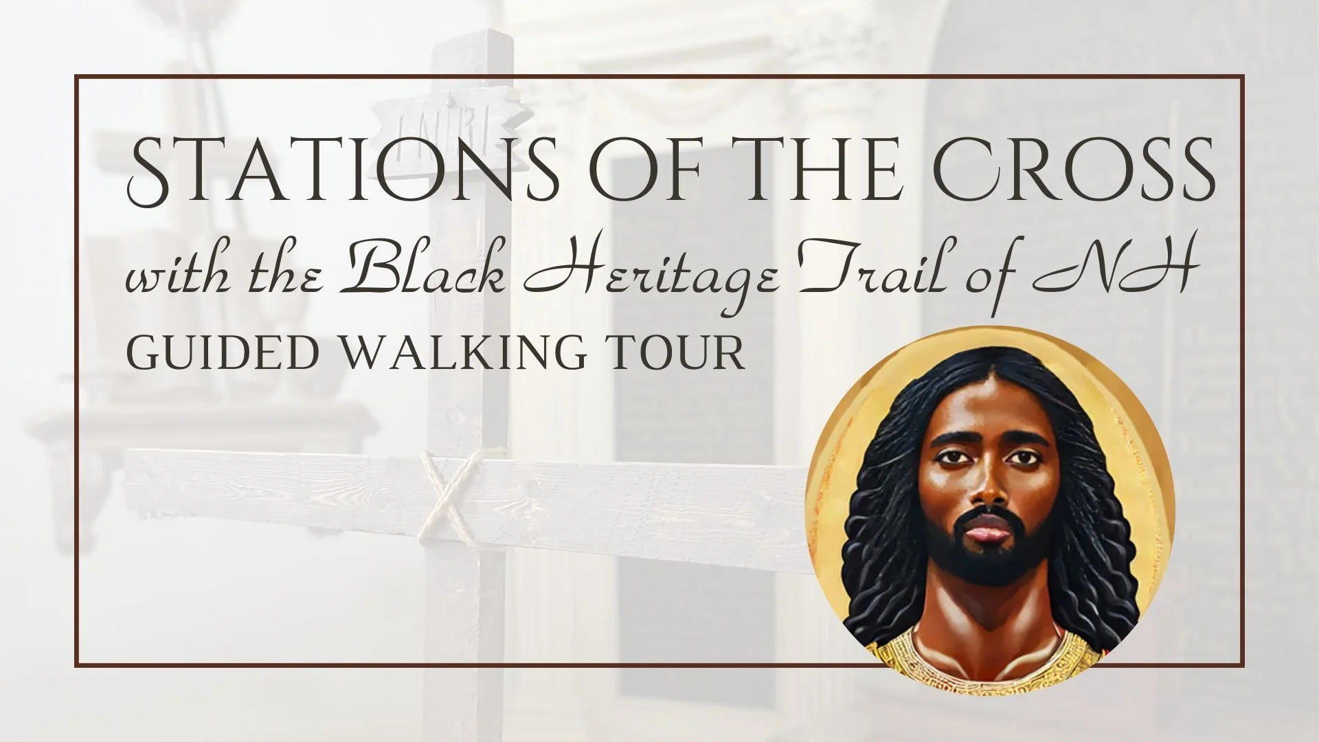 Stations of the Cross | Guided Walking Tour