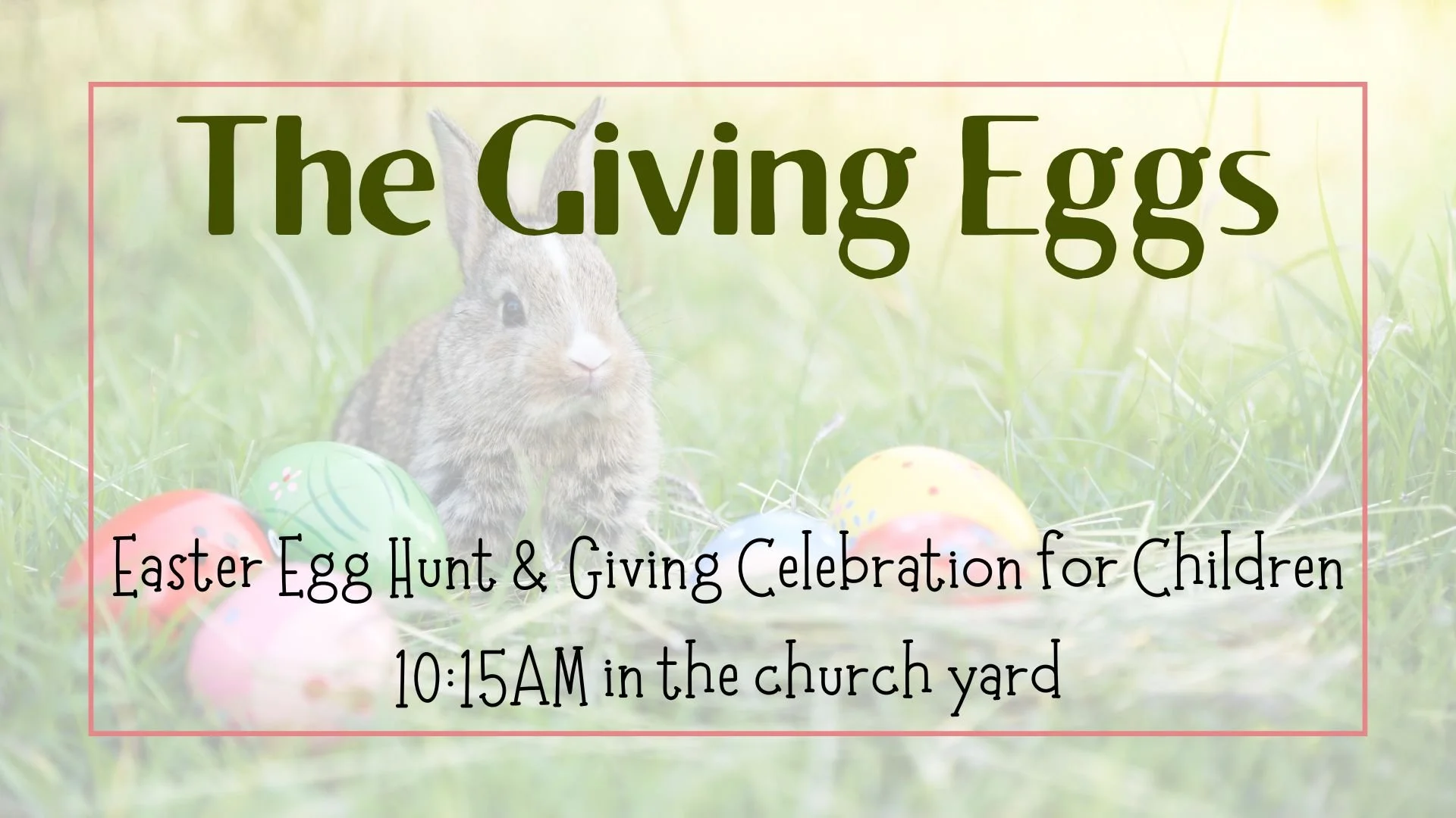 The Easter Giving Eggs — St. John's Episcopal Church