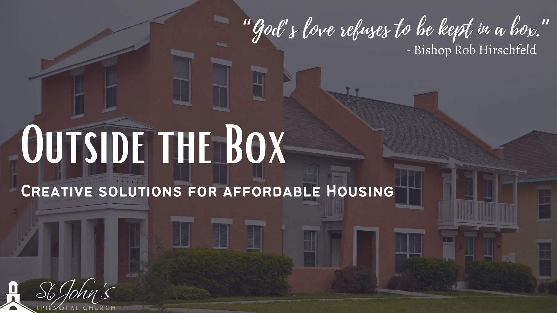 Outside the Box | Creative solutions for affordable housing