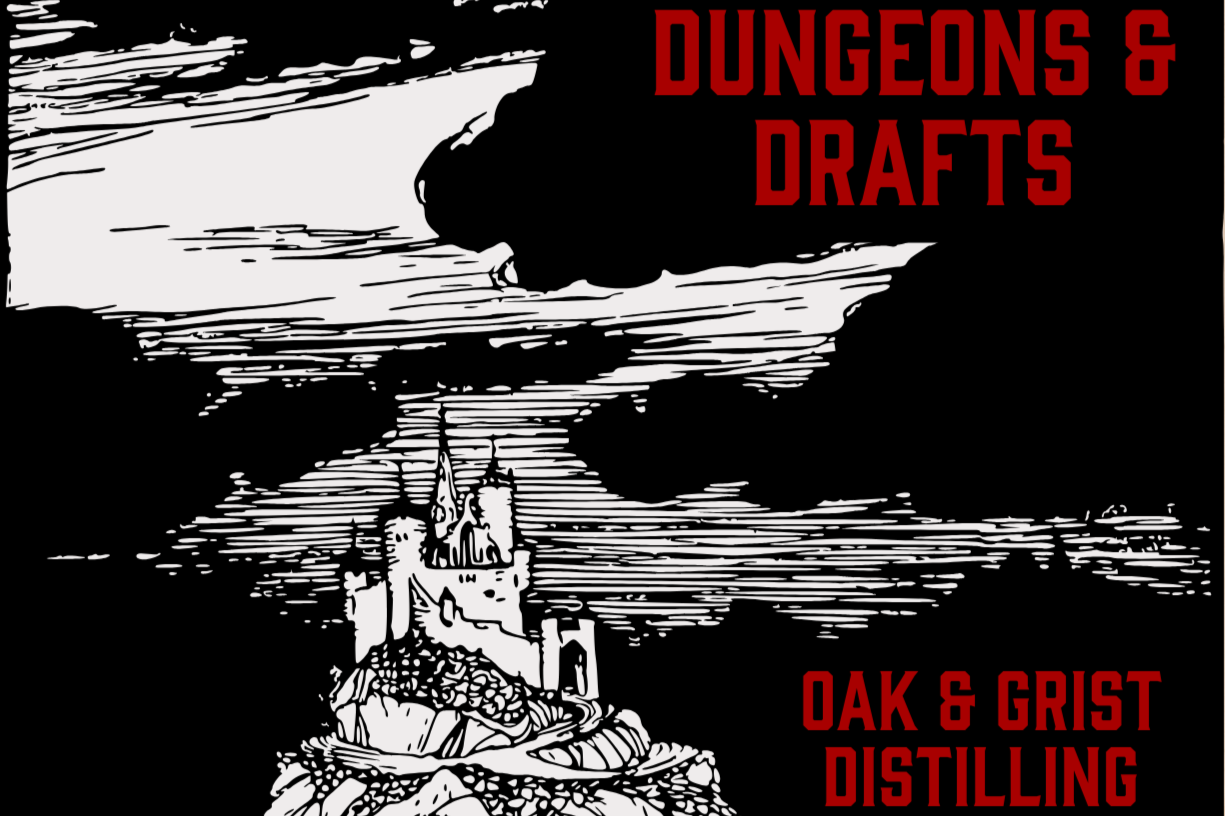 Dungeons &amp; Drafts - A D&amp;D 1-shot at the distillery