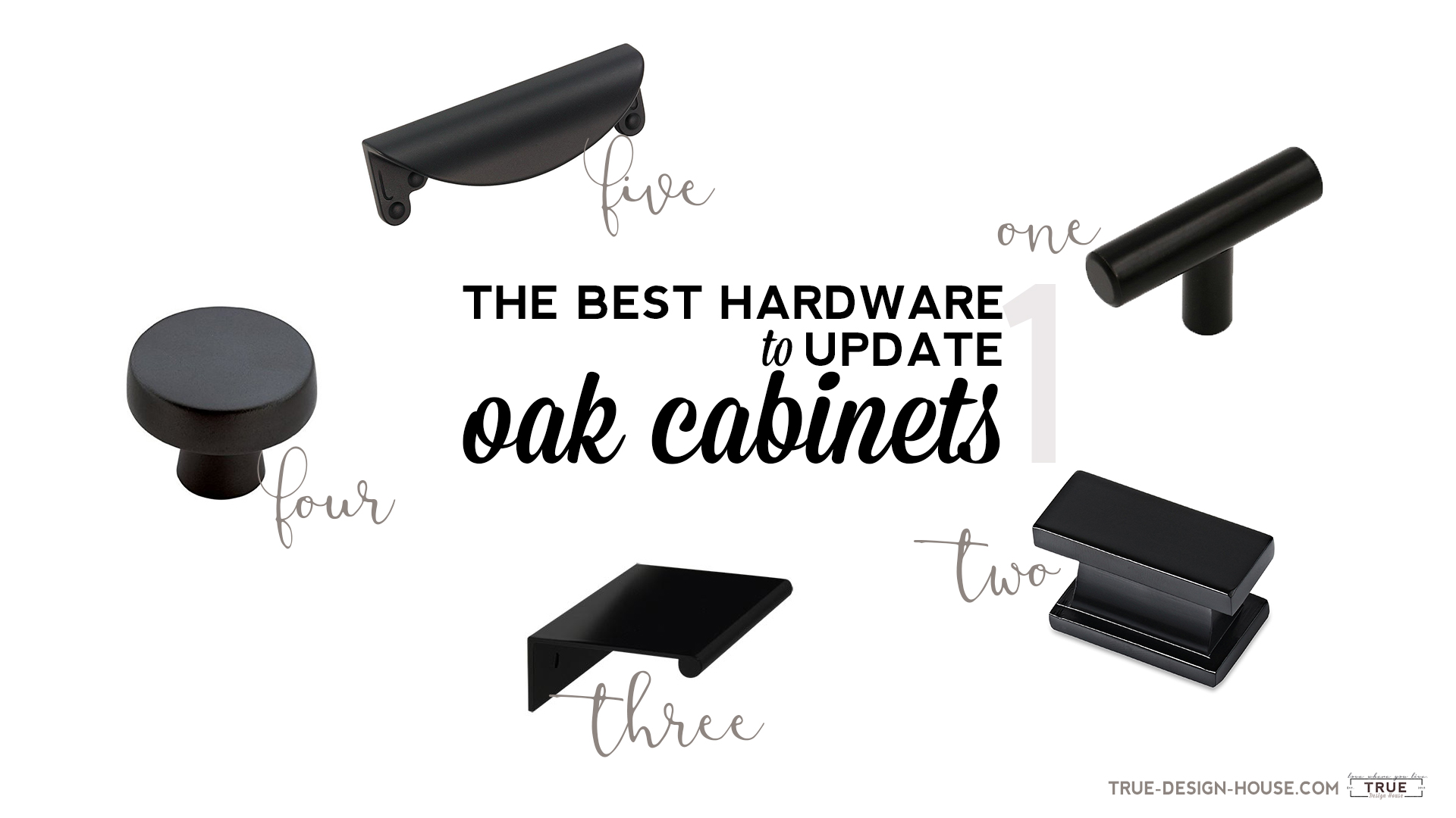 The Best Hardware To Update Oak Cabinets True Design House