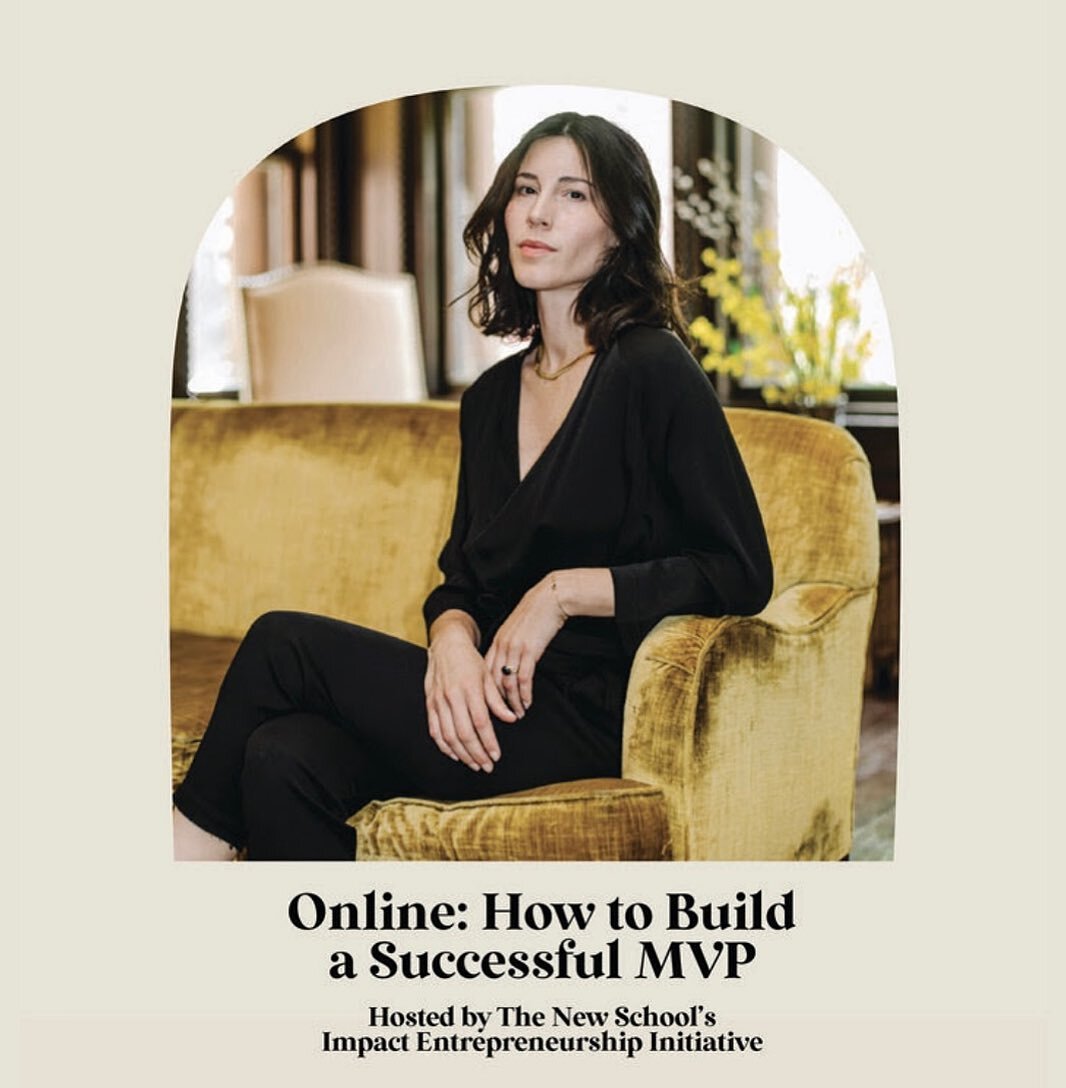 Join our friends at The New School&rsquo;s Impact Entrepreneurship Initiative and Desiree Almodovar (Founder @ The Inlay) for an online workshop. This time the focus will be on building MVPs and what that really means for impact ventures (think non-p