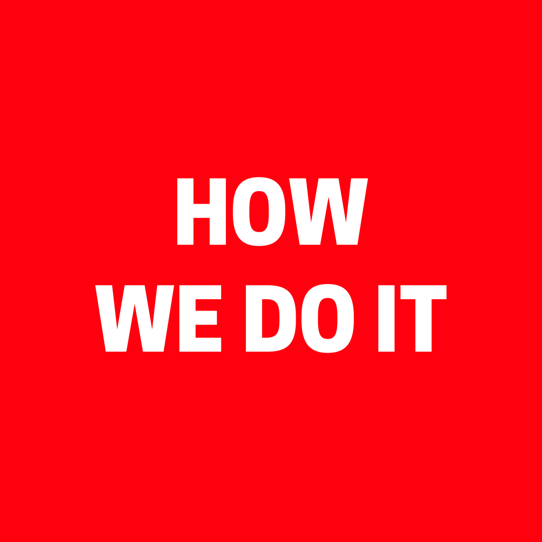HOW WE DO IT.png