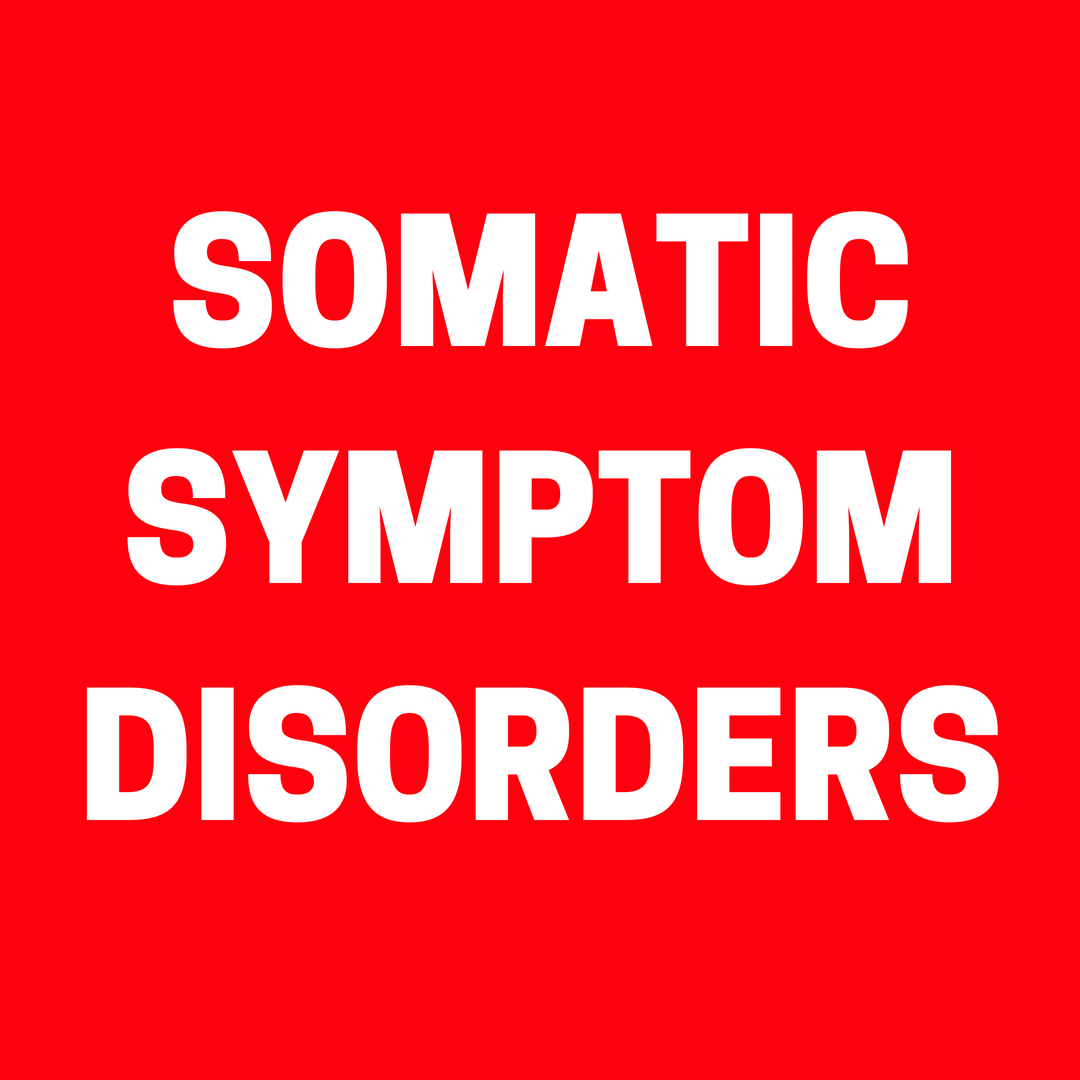 Somatic Symptom Disorders