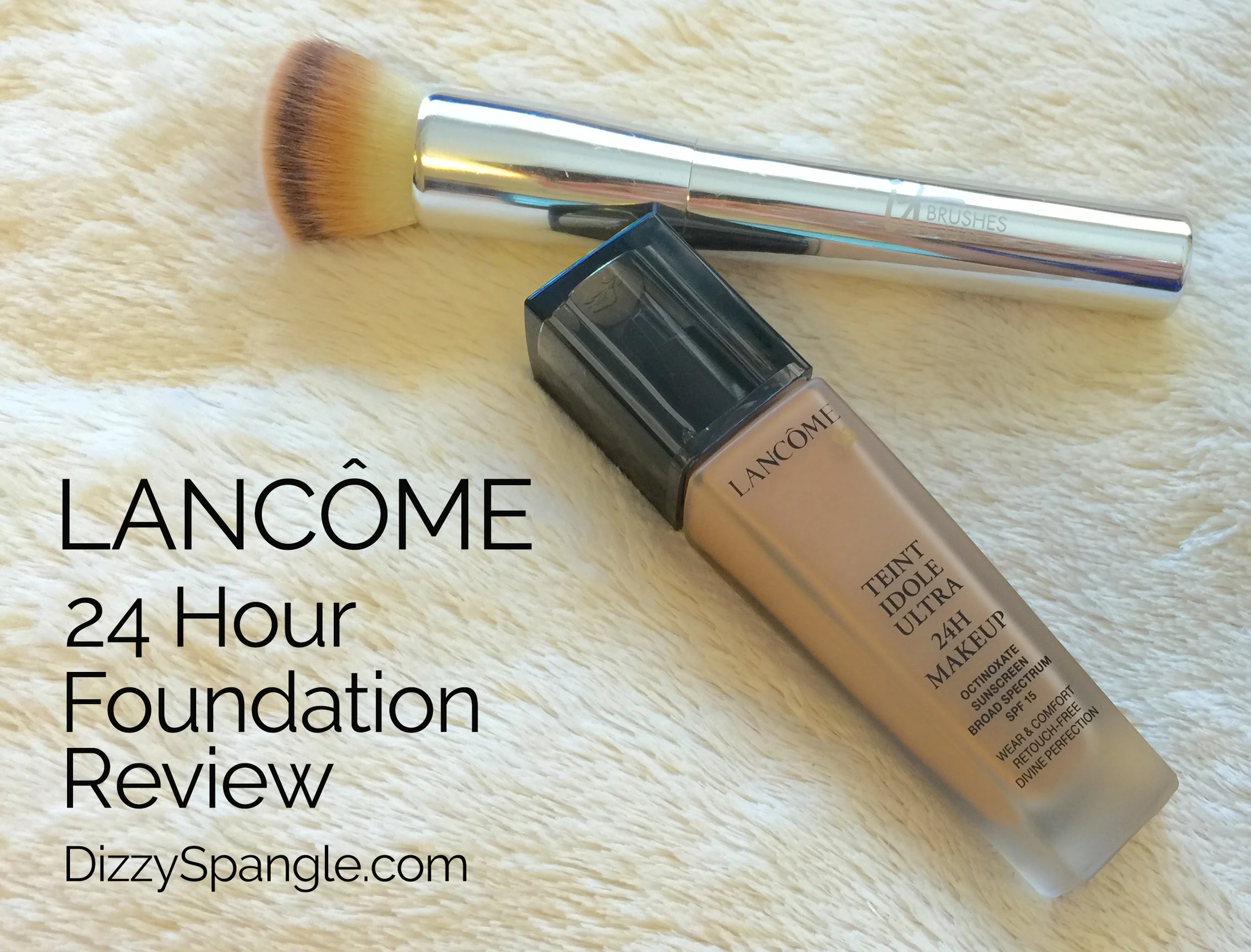 Beauty Picks & Tricks: Lancôme 24 Hour Foundation