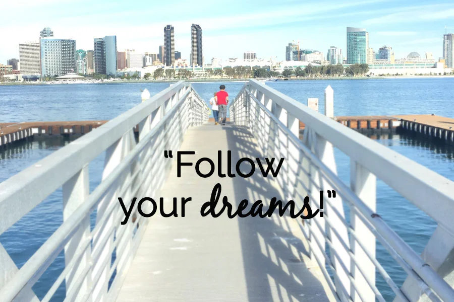 Faithfully Honest: Follow Your Dreams