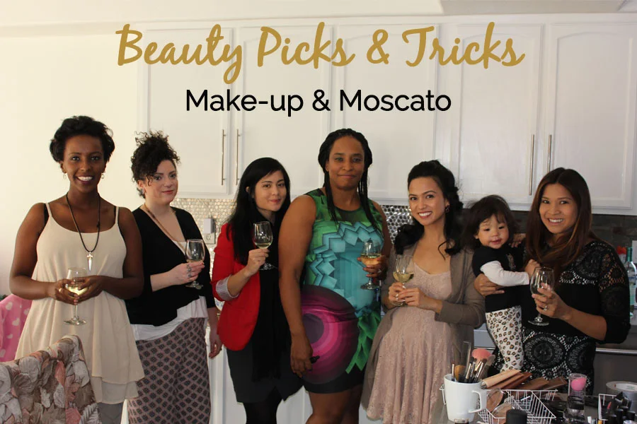 Beauty Picks & Tricks: Makeup & Moscato
