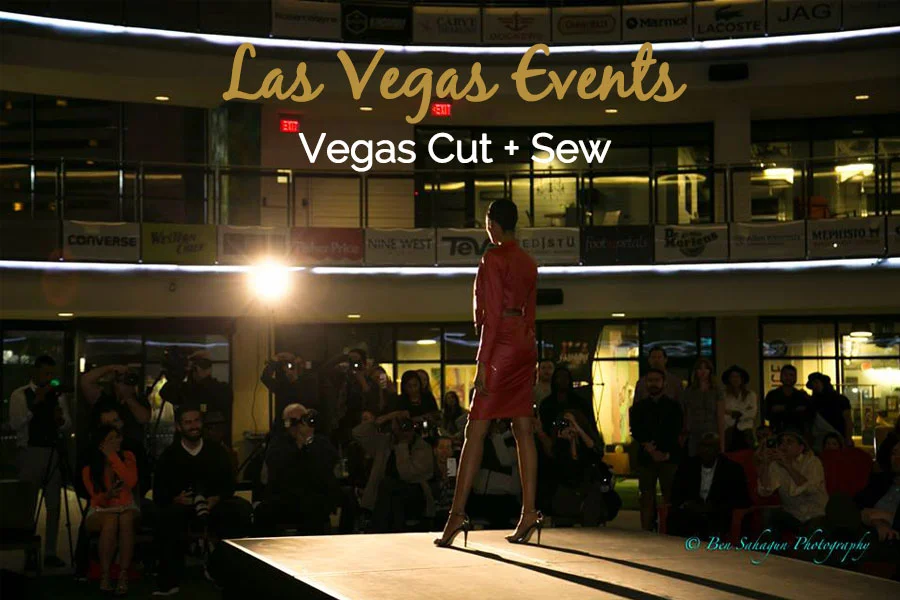 Las Vegas Events: Vegas Cut and Sew