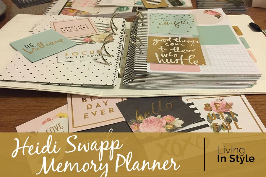 Living in Style: Heidi Swapp Memory Planner