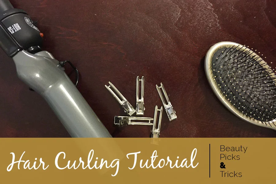 Beauty Picks & Tricks: Hair Curling Tutorial