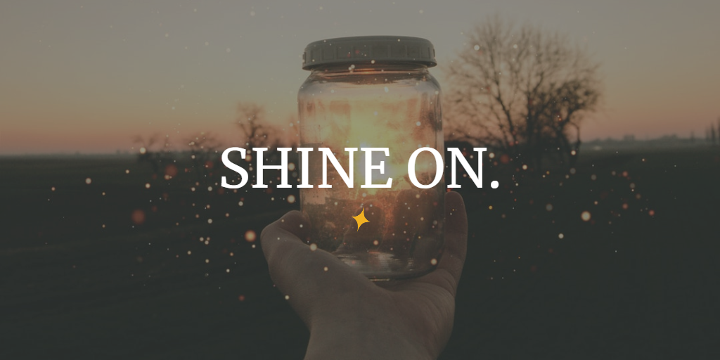 Shine On // Faithfully Honest