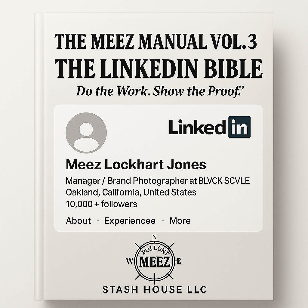 The Meez Manual Vol. 3: The LinkedIn Bible - E-Book