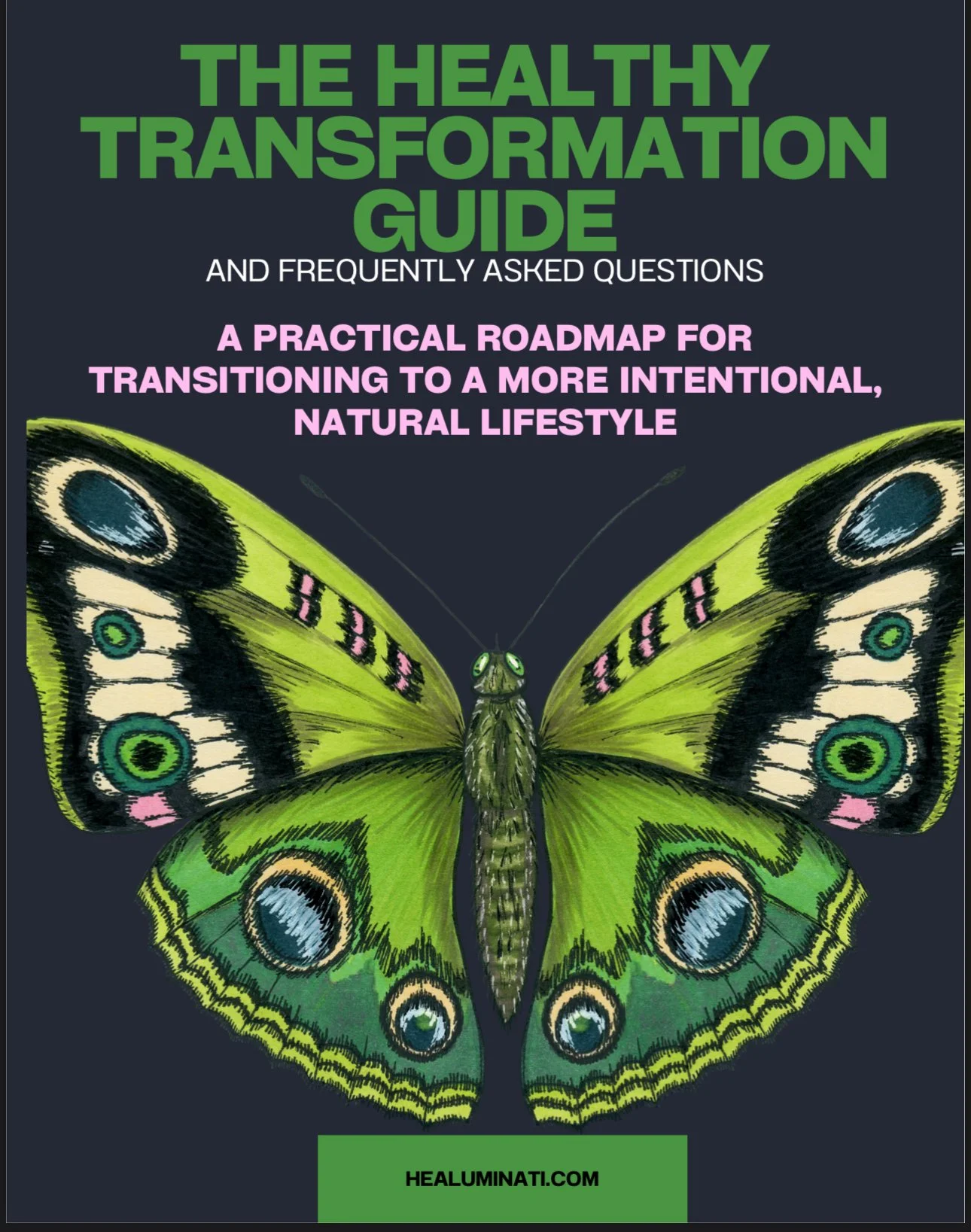 THE HEALTHY TRANSFORMATION GUIDE