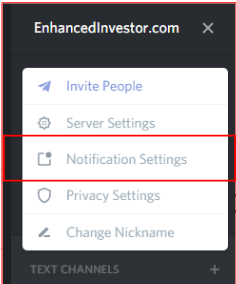 Step 1 Click the title on the top left of your discord to pull a drop down menu. Select notification settings.