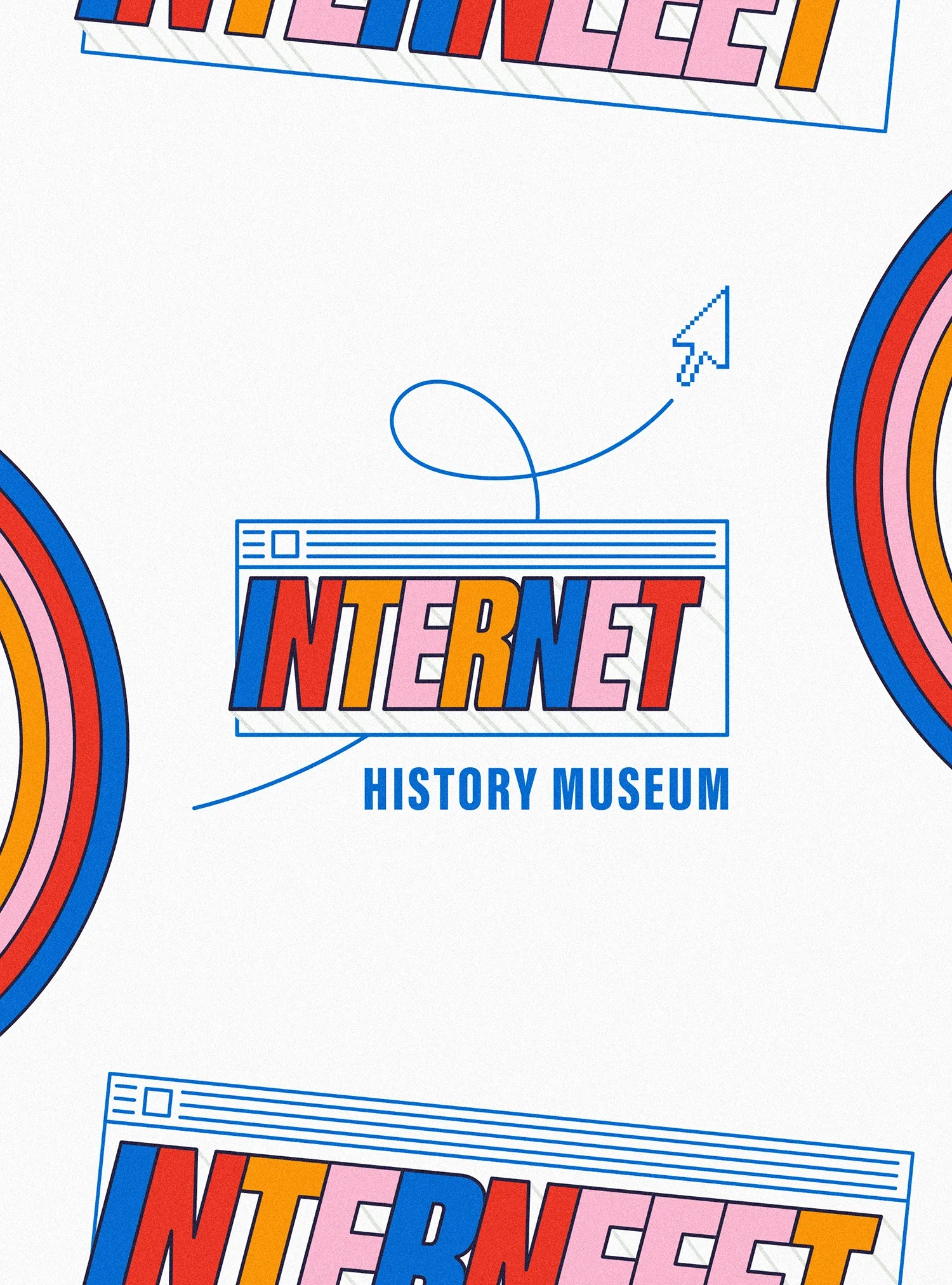 Conception artistique d'une affiche pour un musée d'histoire dédié à Internet, avec du texte coloré et des éléments graphiques tels qu'une flèche et un navigateur web stylisé.