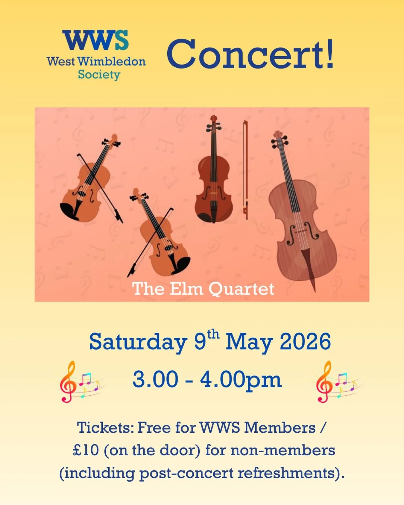 We are thrilled to present an afternoon concert with our friends the Elm Quartet this Saturday! 🎶 Do come along and join us:

Saturday 9th May
3.00-4.00pm
Avenue Hall, SW20 0PQ

Tickets: Free for WWS Members / &pound;10 (on the door) for non-members