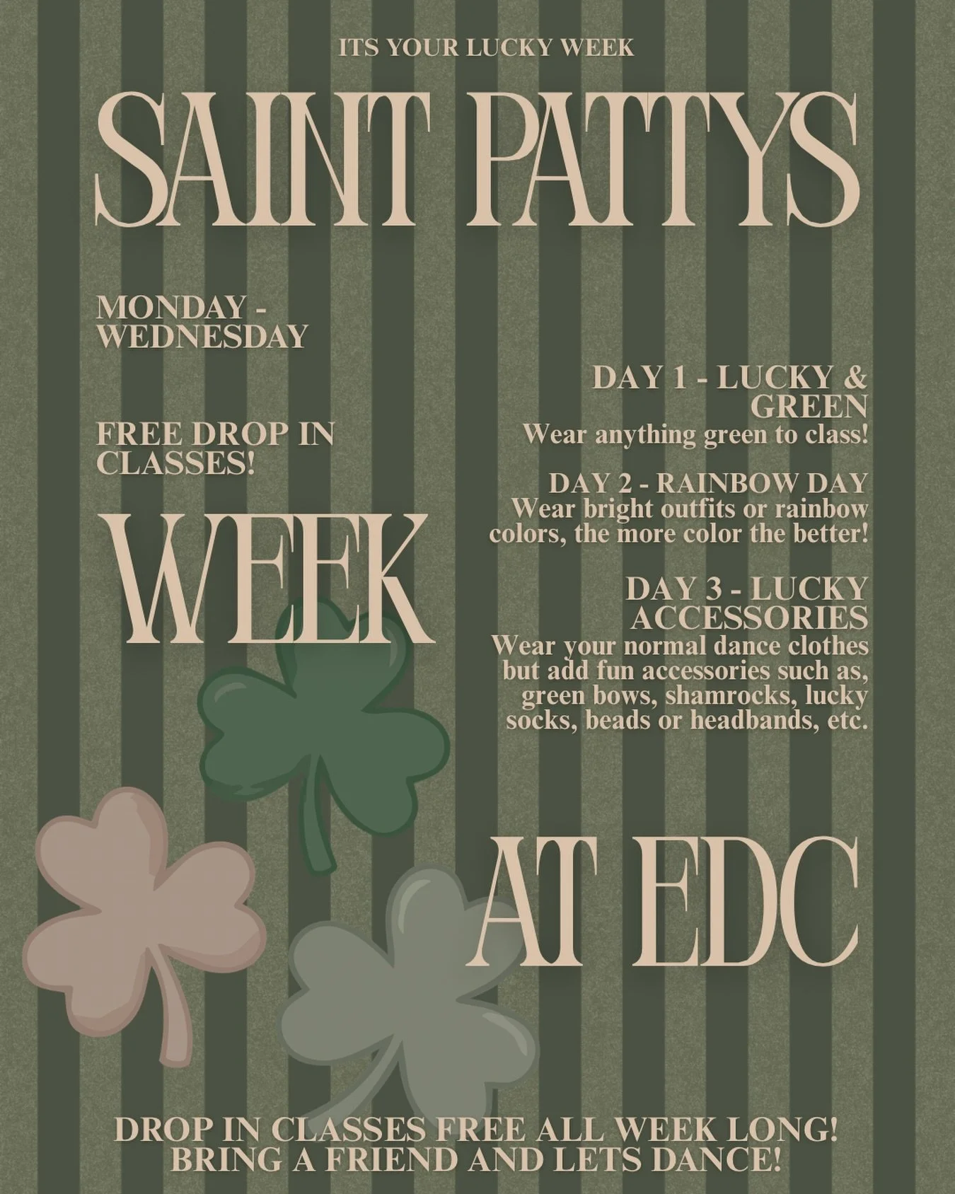 🍀 It&rsquo;s Your Lucky Week at EDC! 🍀

In celebration of St. Patty&rsquo;s Day, we&rsquo;re opening our doors for FREE drop-in classes Monday&ndash;Wednesday! Bring a friend, dress up with our themed days, and come dance with the Blue Crew 💚✨

Th