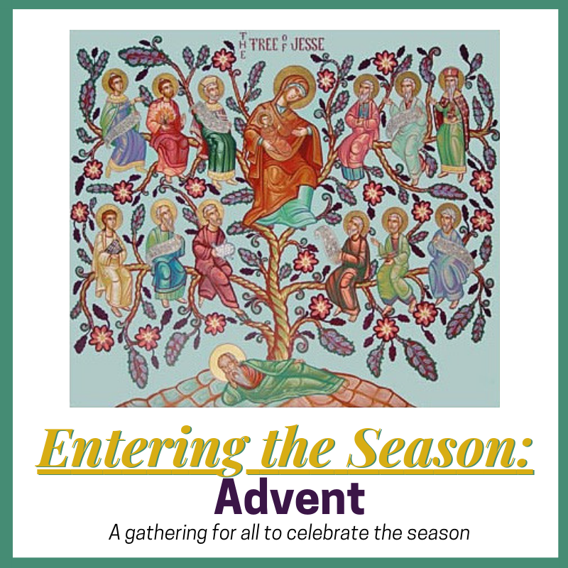 Entering the Season: Advent