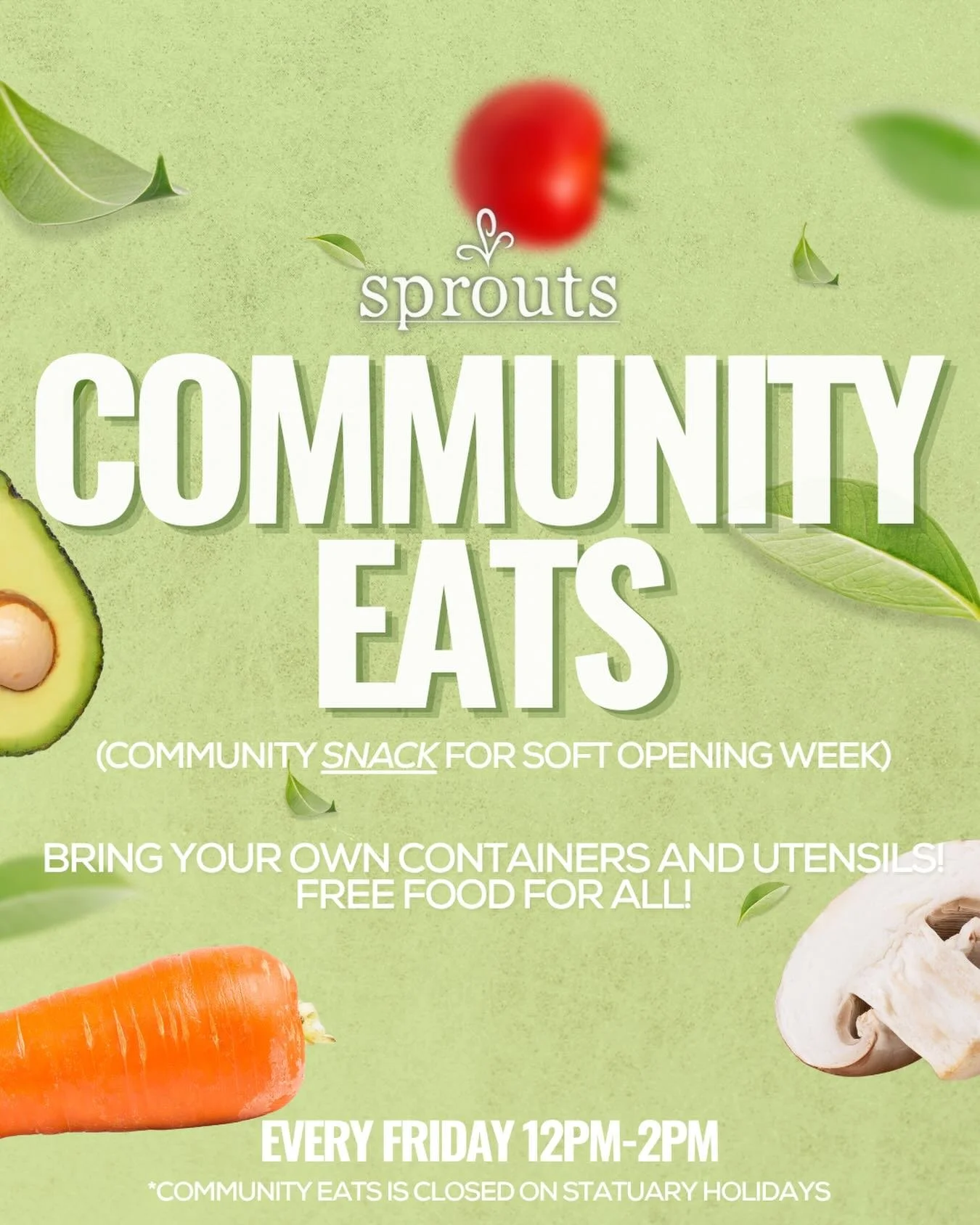Hi Sprouts Friends! 🌱

Community Eats is back!!

For the soft opening week we will return with community snacks. Our community snacks will be on Friday October 2nd. Feel free to come by and grab a snack for free! 💚

Here are more details:
🗓️: Ever