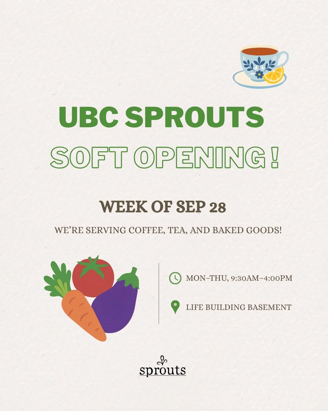 Term 1 SOFT OPENING starts tomorrow!! 🌱

Hi Sprouts friends :) We're so excited to be having our soft opening this upcoming week! (Sep 28th - Oct 2nd) This means we'll only be serving drinks and baked goods 🍪☕ The entire menu with all of our favour
