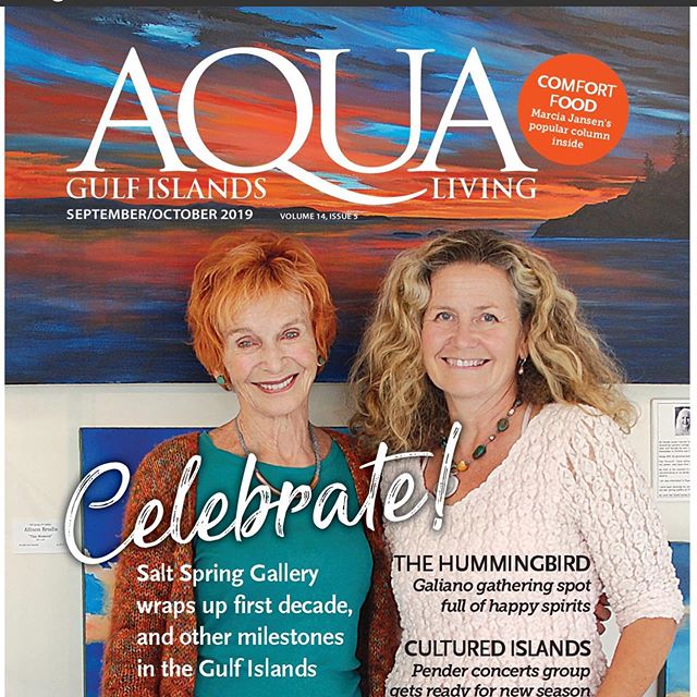Thank you Gail Sjuberg and Elizabeth Nolan of AQUA magazine for the wonderful article on our 10th anniversary. #communityreporters #10thanniversary #gallerylife #surprisefrontpage #saltspringartists