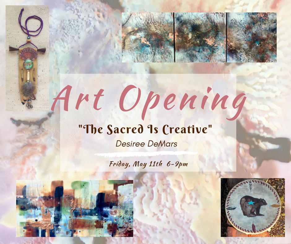 The Sacred Is Creative - The Art of Desiree DeMars 